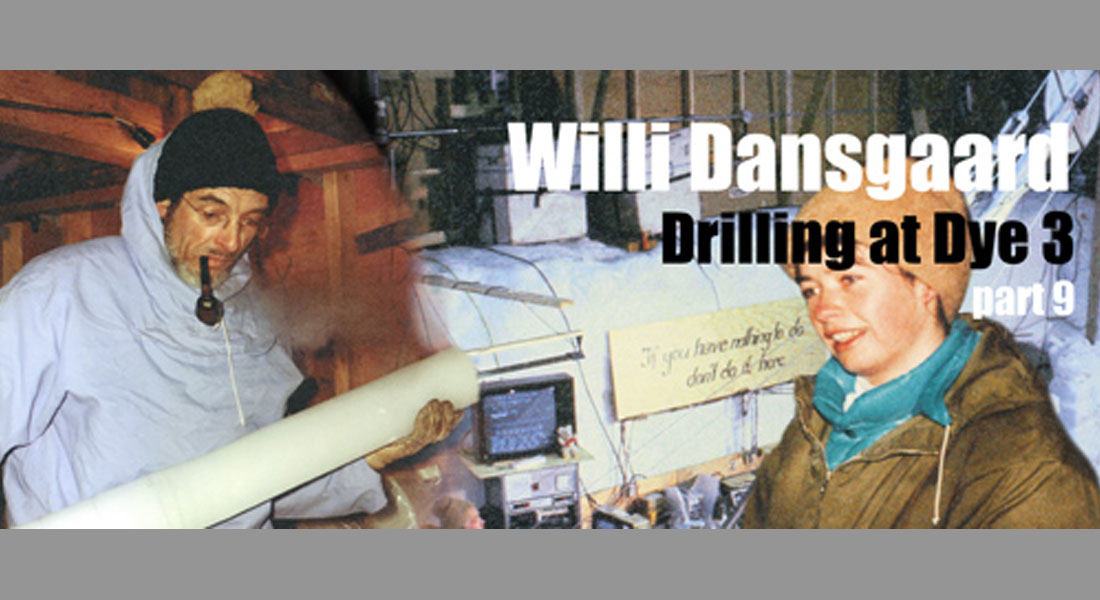 Part 9 - Drilling at Dye 3: