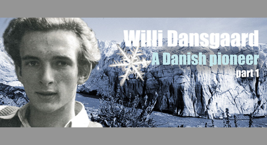 Part 1 - A Danish pioneer:
