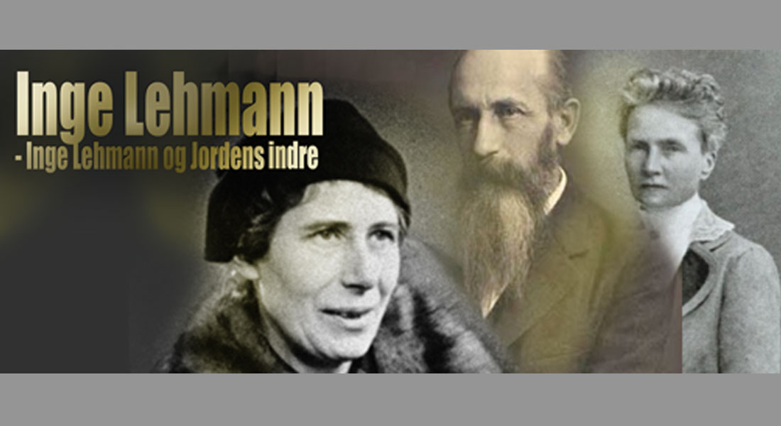  Inge Lehmann og Jordens indre